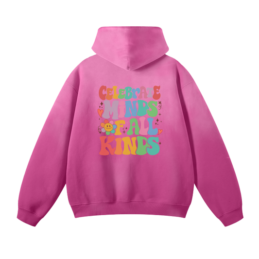 Celebrate Minds of All Kinds Streetwear Fleece Edition Hoodie