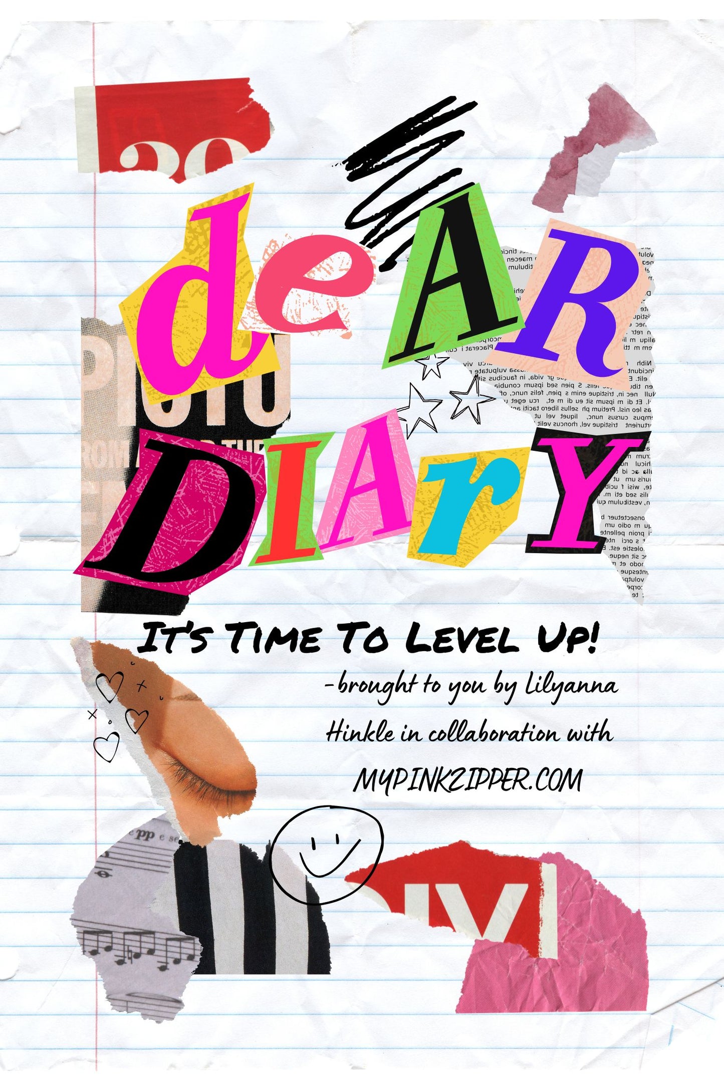 Dear Diary: It's Time To Level Up